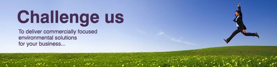 challenge us to deliver environmental solutions